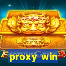 proxy win